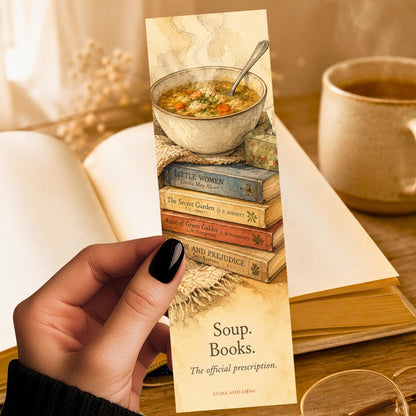 Get Well Greeting Bookmark | Soup and Books Gift | Funny | Card Alternative