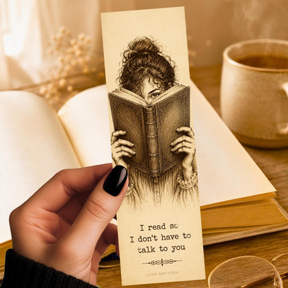 I Read So I Dont Have To Talk To You Bookmark | Funny Introvert Gift | Vintage Engraving Page Marker | Antisocial Book Lover Gift