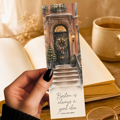 Boston Is Always A Good Idea Bookmark | City Quote Gift | Brownstone Door Page Marker | New England Book Lover Gift