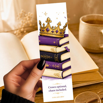 Crown Optional Chaos Included Bookmark | Secret Royalty | Fantasy Romance | Romantasy | BookTok Present