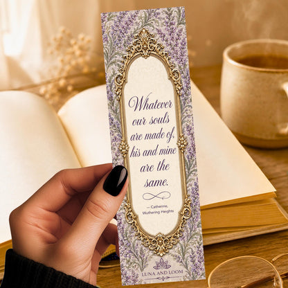 Wuthering Heights Bookmark | Quote | Whatever Our Souls Are Made Of | Wedding Favor | Classic Literature Gift | Bronte