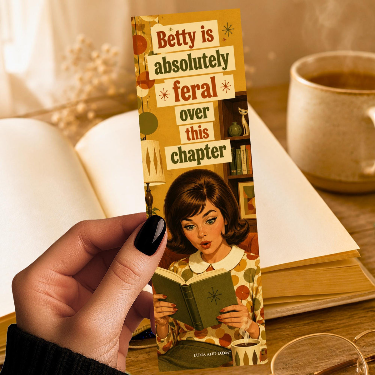 Betty Is Absolutely Feral Over This Chapter Bookmark | Funny Retro Reader Trope Gift | 60s Page Marker