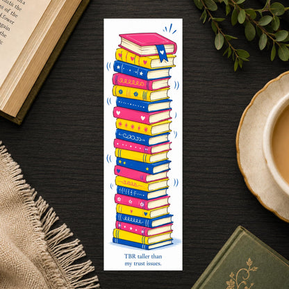 TBR Taller Than Trust Issues Bookmark | Funny Reader Bookmark | Bright Colorful Book Gift | BookTok Present