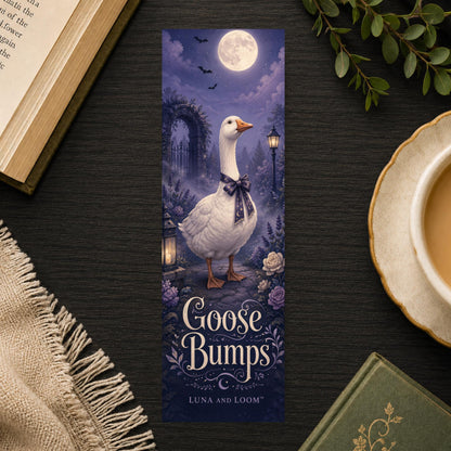 Goose Bumps Bookmark | Spooky Pun Gift | Moonlit Goose Page Marker | Halloween Reader Gift