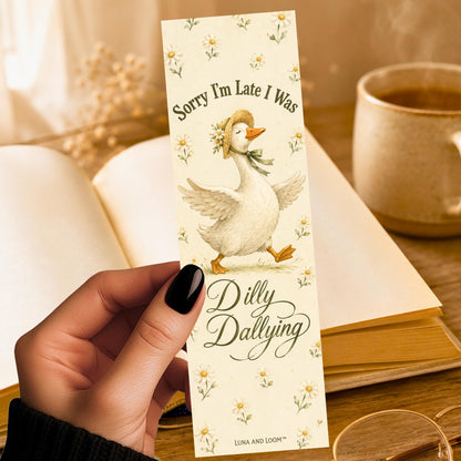 Dilly Dallying Bookmark | Funny Goose Gift | Silly Phrase Page Marker | Book Lover Gift